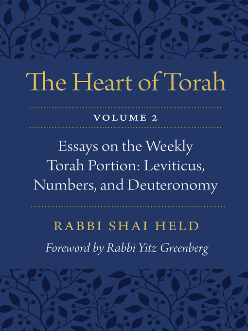 Title details for The Heart of Torah, Volume 2 by Shai Held - Available